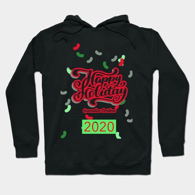 Happy Holiday (Quarantine Christmas 2020) Hoodie by PersianFMts